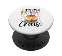 It's My Birthday Cruise Birthday Cake Cruise Ship PopSockets PopGrip Adhésif