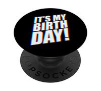 It's My Birthday EDM PopSockets PopGrip Adhésif