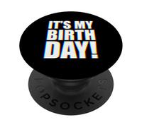 It's My Birthday EDM PopSockets PopGrip Adhésif