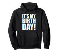 It's My Birthday EDM Sweat à Capuche