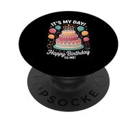 It's My Birthday Happy Birthday to ME PopSockets PopGrip Adhésif