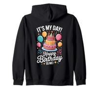 It's My Birthday Happy Birthday to ME Sweat à Capuche
