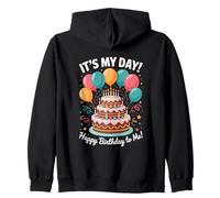 It's My Birthday Happy Birthday to ME Sweat à Capuche