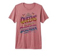 It's My Birthday Queens Born in December Mom Sagittaire T-Shirt Haut de Gamme
