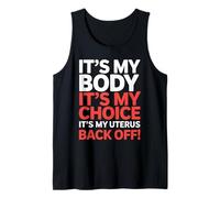 It's My Body Slogan féministe Pro Choice Activism Débardeur