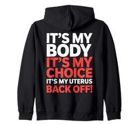 It's My Body Slogan féministe Pro Choice Activism Sweat à Capuche