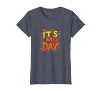 It's My Day Celebration Typographie Art, Anniversaire Fille T-Shirt, Femme, Bleu Chiné, XS