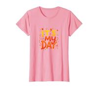 It's My Day Celebration Typographie Art, Anniversaire Fille T-Shirt, Femme, Rose, XS