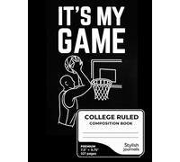 It's my GAME | Composition-Journal-Sara M | Notebooks: For Every Thought, Goal, and Victory You Want to Capture