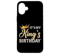 It's My King's Birthday Couples Assorti B-Day Party pour Lui Coque pour iPhone 16 Plus