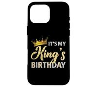 It's My King's Birthday Couples Assorti B-Day Party pour Lui Coque pour iPhone 16 Pro Max