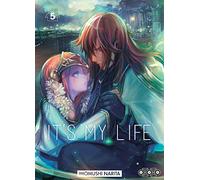 It's my life It's de Imomushi NARITA - Tome 5