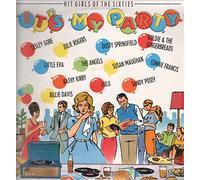 It's my Party-Hit Girls of the Sixties - Lesley Gore, Little Eva, Julie Rogers, Kathy Kirby, Dusty Springfields.. / Vinyl record [Vinyl-LP]