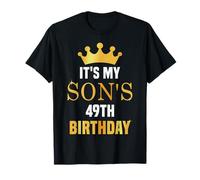 It's My Son's 49th Birthday 49 Years Old Golden Bday T-Shirt