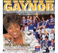 Gloria Gaynor - It's My Time