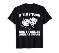 It's My Turn - Jeu de société - Jeu de société T-Shirt