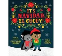 Its Navidad El Cucuy by Donna Barba Higuera Donna Barba Higuera (Auteur)