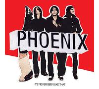 Phoenix - It's Never Been Like That [New Vinyl LP]