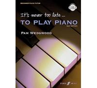 It's Never Too Late to Play Piano: Beginner Piano Tutor