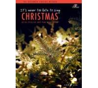 It's Never Too Late to Sing- Christmas (Solo Voice) Peglar Heidi Peglar Heidi (Auteur)