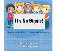 It's No Biggie: Autism In The Early Childhood Classroom