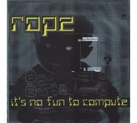 It's No Fun to Compute [Import]