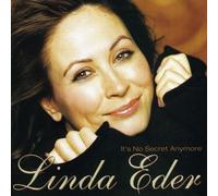 It's No Secret Anymore by Linda Eder (1999-09-28)