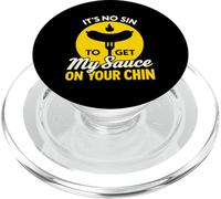 It's No Sin to Get My Sauce on Your Chin Funny BBQ Meat Lover PopSockets PopGrip pour MagSafe