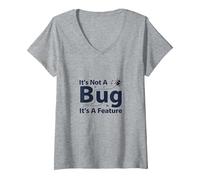 It's Not A Bug It's A Feature - Humour Programmeur T-Shirt avec Col en V, Femme, Gris Chiné, XL