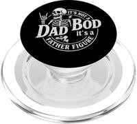 It's Not A Dad Bod It's A Father Figure Funny Father's Day PopSockets PopGrip pour MagSafe