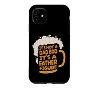 It's Not A Dad BOD It's A Father Figure Lager Funny Beer Coque pour iPhone 11