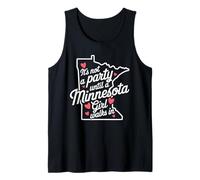 It's Not a Party Until a Minnesota Girl Walks in,Filles fières Débardeur