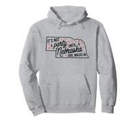 It's Not a Party Until a Nebraska Girl Walks in,Filles fières Sweat à Capuche