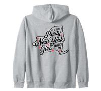It's Not a Party Until A New York Girl Walks in,Filles fières Sweat à Capuche