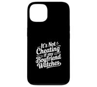 It's Not Cheating If My Boyfriend Watches Girlfriend - Coque pour iPhone 13