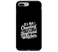It's Not Cheating If My Boyfriend Watches Girlfriend - Coque pour iPhone 7 Plus/8 Plus