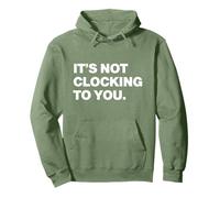 It's Not Clocking to You Y2k Aesthetic Trendy Swag Sweat à Capuche