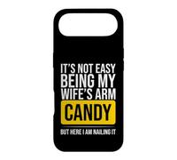 It's Not Easy Being My Wife's Arm Candy Husband Humour Coque pour iPhone Air