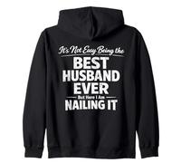 It's Not Easy Being The Best Husband Ever Funny Husband Wife Sweat à Capuche