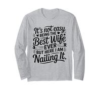 It's Not Easy Being The Best Wife Ever Funny Wife Mother's Day Manche Longue