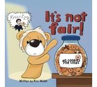 It's Not Fair!