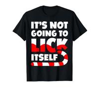 It's Not Going to Lick Itself for a Naughty Christmas T-Shirt Graphique avec Valeur, Homme, Noir, M
