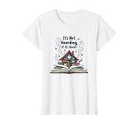 It's Not Hoarding If It's Books - Bookworm's Dream T-Shirt, Femme, Blanc, M
