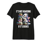 It's Not Hoarding If It's Books Shirt,Dragon Reading Book T-Shirt Haut de Gamme