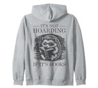 It's Not Hoarding If It's Books Sweat à Capuche