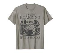 It's Not Hoarding If It's Books T-Shirt