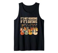 It's Not Hoarding If Its Guitars, Funny Guitarist Music Lover Débardeur