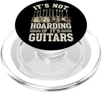 It's Not Hoarding If Its Guitars, Funny Guitarist Music Lover PopSockets PopGrip pour MagSafe