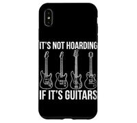 It's Not Hoarding If It's Guitars Guitare électrique Rock Music Coque pour iPhone XS Max