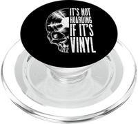 It's Not Hoarding If It's Vinyl Funny Records Lover LP Skull PopSockets PopGrip pour MagSafe